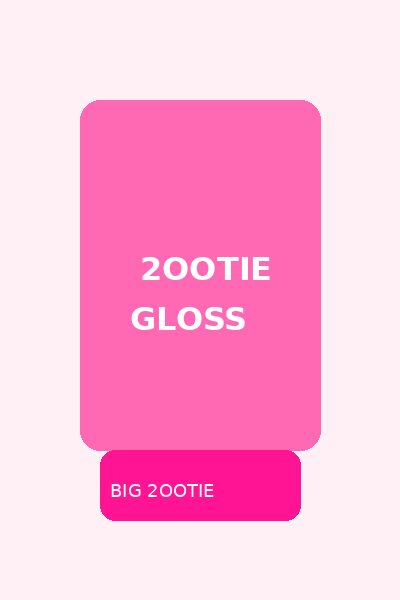 2ootie Gloss